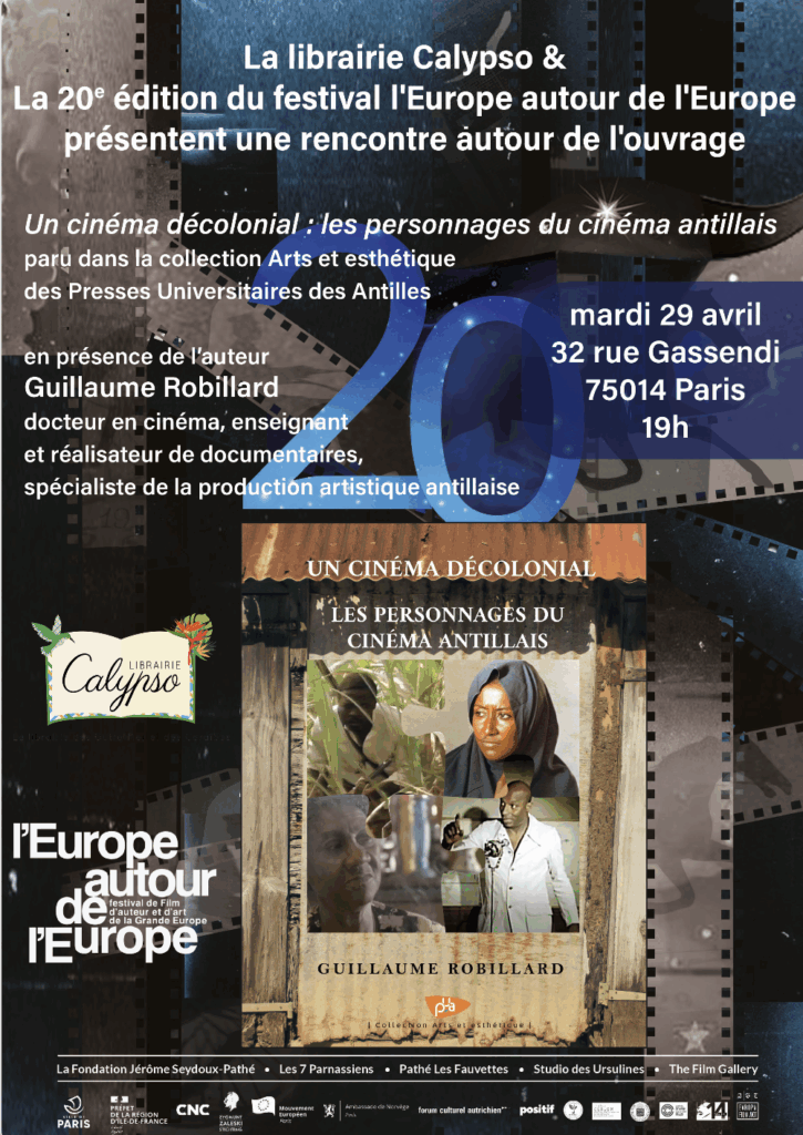présentation de mon livre "UN CINÉMA DÉCOLONIAL : LES PERSONNAGES DU CINÉMA ANTILLAIS"